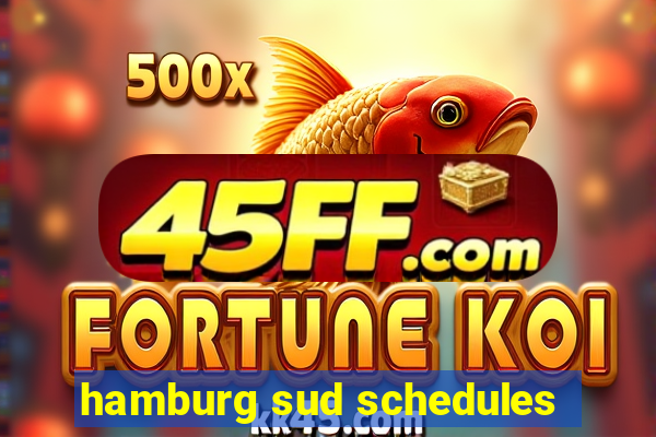 hamburg sud schedules